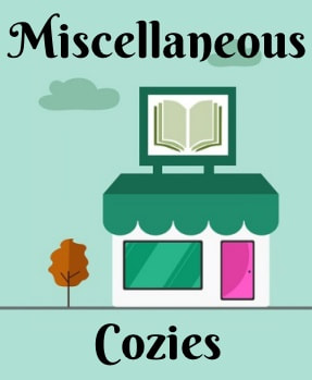 Miscellaneous Cozy Mystery